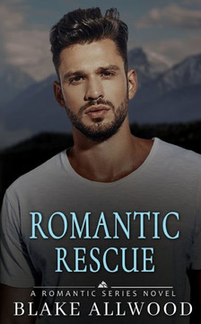 Romantic Rescue: A Mm Romantic Suspense - 9781956727203