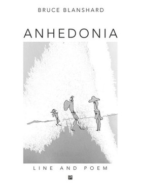 Anhedonia: Line And Poem (Blanshard Line And Poem) - 9781739778057
