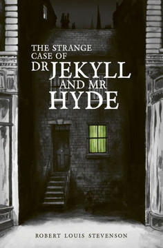 The The Strange Case Of Dr Jekyll And Mr Hyde