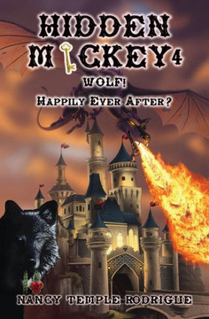 HIDDEN MICKEY 4: Wolf! Happily Ever After? (4)