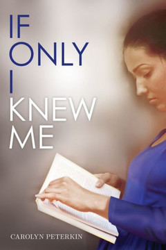If Only I Knew Me