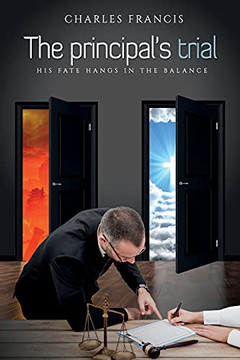 The Principal'S Trial: His Fate Hangs In The Balance