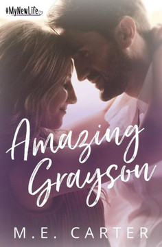 Amazing Grayson (#Mynewlife)
