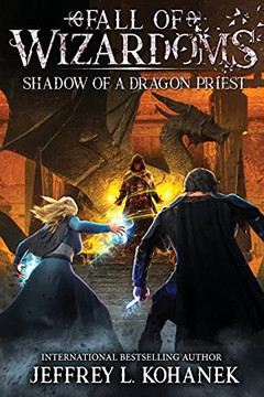 Wizardoms: Shadow Of A Dragon Priest (Fall Of Wizardoms)