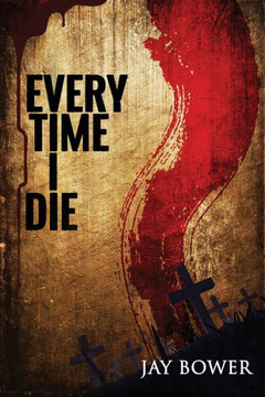 Every Time I Die - 9781959778479