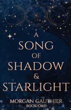 A Song Of Shadow And Starlight - 9781958673263 A Song Of Shadow And Starlight - 9781958673263