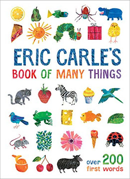 Eric Carle's Book of Many Things (The World of Eric Carle) Eric Carle's Book of Many Things (The World of Eric Carle)