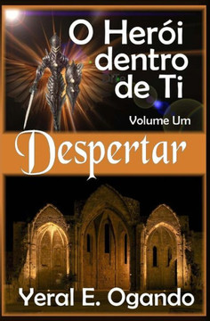Despertar (O Her? dentro de Ti) (Portuguese Edition)
