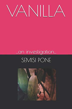 VANILLA: ...an investigation... (SCIENCE AND PLANT PROTECTION)