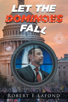 Let The Dominoes Fall - 9781960605146