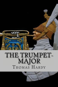 The Trumpet-Major (Worldwide Classics) The Trumpet-Major (Worldwide Classics)
