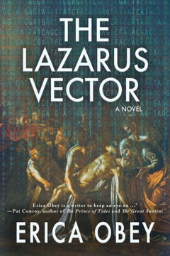 The Lazarus Vector : A Novel