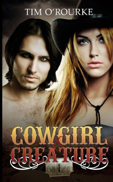 Cowgirl & Creature (Part One) (The Laura Pepper Series)