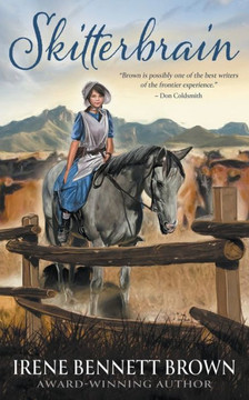 Skitterbrain: A Ya Western Novel