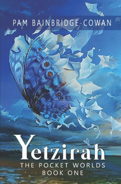 Yetzirah : Book One Of The Pocket Worlds Series