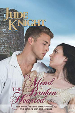 To Mend the Broken-Hearted: The Healer and the Hermit (The Return of the Mountain King)