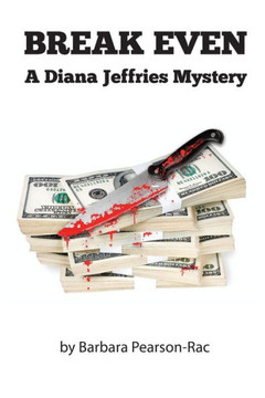 Break Even (Diana Jeffries Mysytery) Break Even (Diana Jeffries Mysytery)