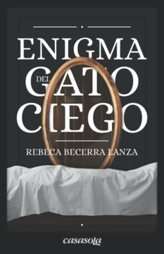Enigma Del Gato Ciego