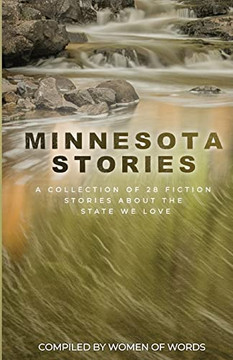 Minnesota Stories Minnesota Stories