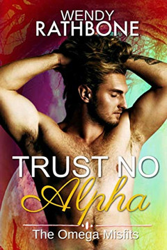 Trust No Alpha (The Omega Misfits)