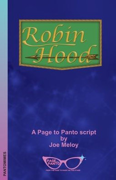 Robin Hood: A Page To Panto Script