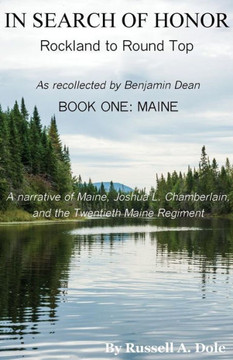 In Search of Honor: Rockland to Round Top