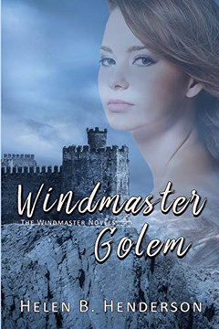 Windmaster Golem (The Windmaster Novels)
