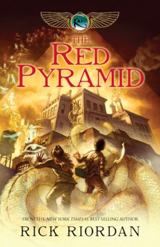 The Red Pyramid (The Kane Chronicles, 1) The Red Pyramid (The Kane Chronicles, 1)