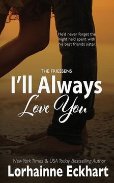 I'Ll Always Love You (Friessens) - 9781998775491