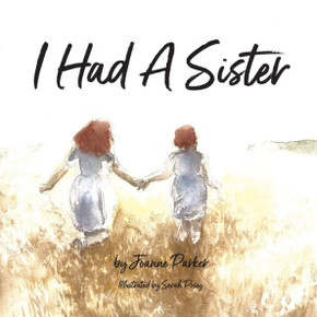 I Had A Sister