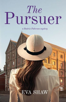 The Pursuer (A Beatrix Patterson Mystery)