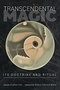 Transcendental Magic: Its Doctrine And Ritual (Paperback)