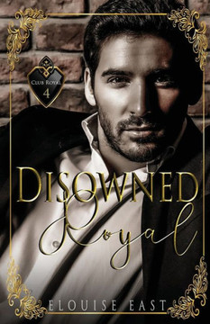 Disowned Royal (Club Royal) - 9781915638144