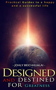 Designed And Destined For Greatness