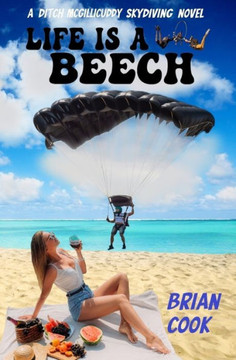 Life Is A Beech (Ditch Mcgillicuddy)