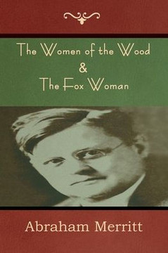 The Women Of The Wood & The Fox Woman