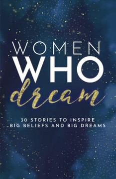 Women Who Dream