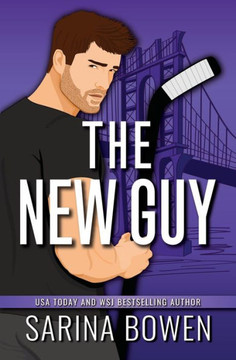 The New Guy (Hockey Guys: A Series Of Mm Stand-Alone Novels) - 9781950155583
