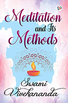 Meditation And Its Methods (General Press)