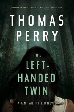 The Left-Handed Twin: A Jane Whitefield Novel - 9781613163665