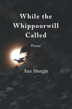 While the Whippoorwill Called