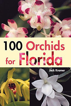 100 Orchids For Florida