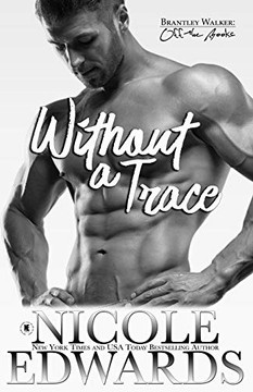 Without a Trace (Brantley Walker: Off the Books) Without a Trace (Brantley Walker: Off the Books)