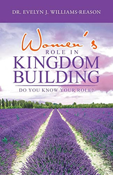 Women's Role in Kingdom Building: Do You Know Your Role?