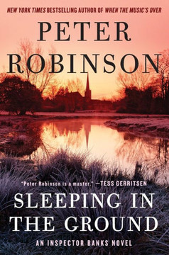 SLEEPING GROUND (Inspector Banks Novels, 24)