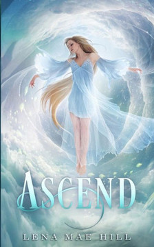 Ascend: A Reverse Harem Paranormal Romance (Hosting Gods)