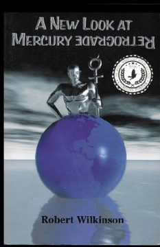 A New Look at Mercury Retrograde A New Look at Mercury Retrograde