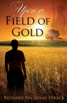 Upon A Field Of Gold