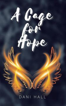 A Cage For Hope - 9781088130322