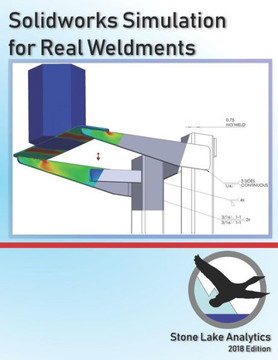 Solidworks Simulation For Real Weldments
